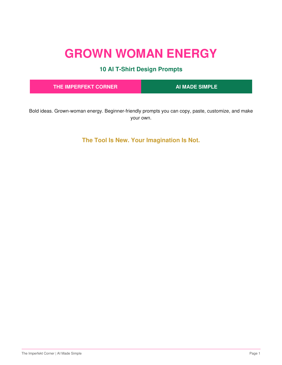 Grown Woman Energy - 10 AI T-Shirt Design Prompts by The Imperfekt Corner
