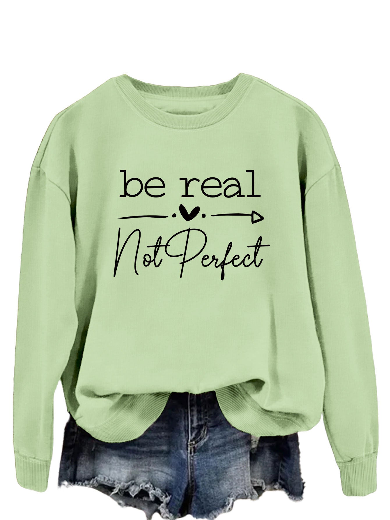 Simple Letter Be Real Not Perfect Printed Pullover Loose-fitting Long Sleeves Sweatshirt