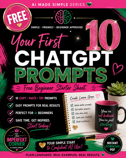 Your First 10 ChatGPT Prompts | FREE Beginner Starter Sheet