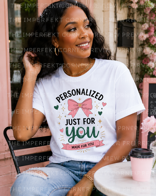 Custom Personalized T-Shirt | Made Just for You