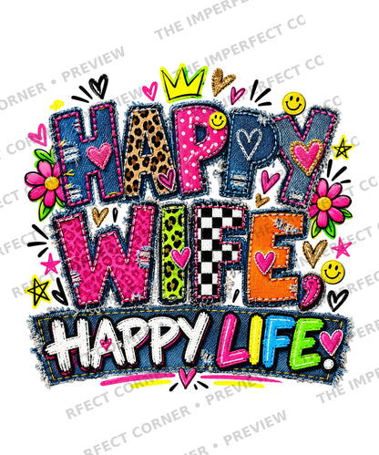Happy Wife Happy Life denim patchwork PNG preview