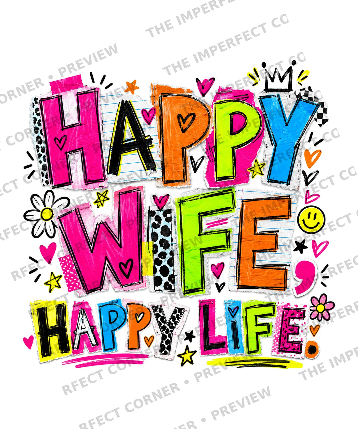 Happy Wife Happy Life paper collage PNG preview