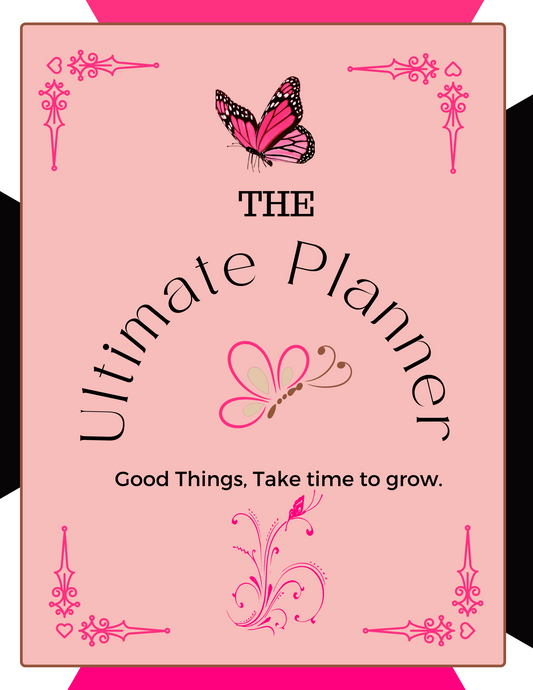 Time To Grow, The Ultimate Planner